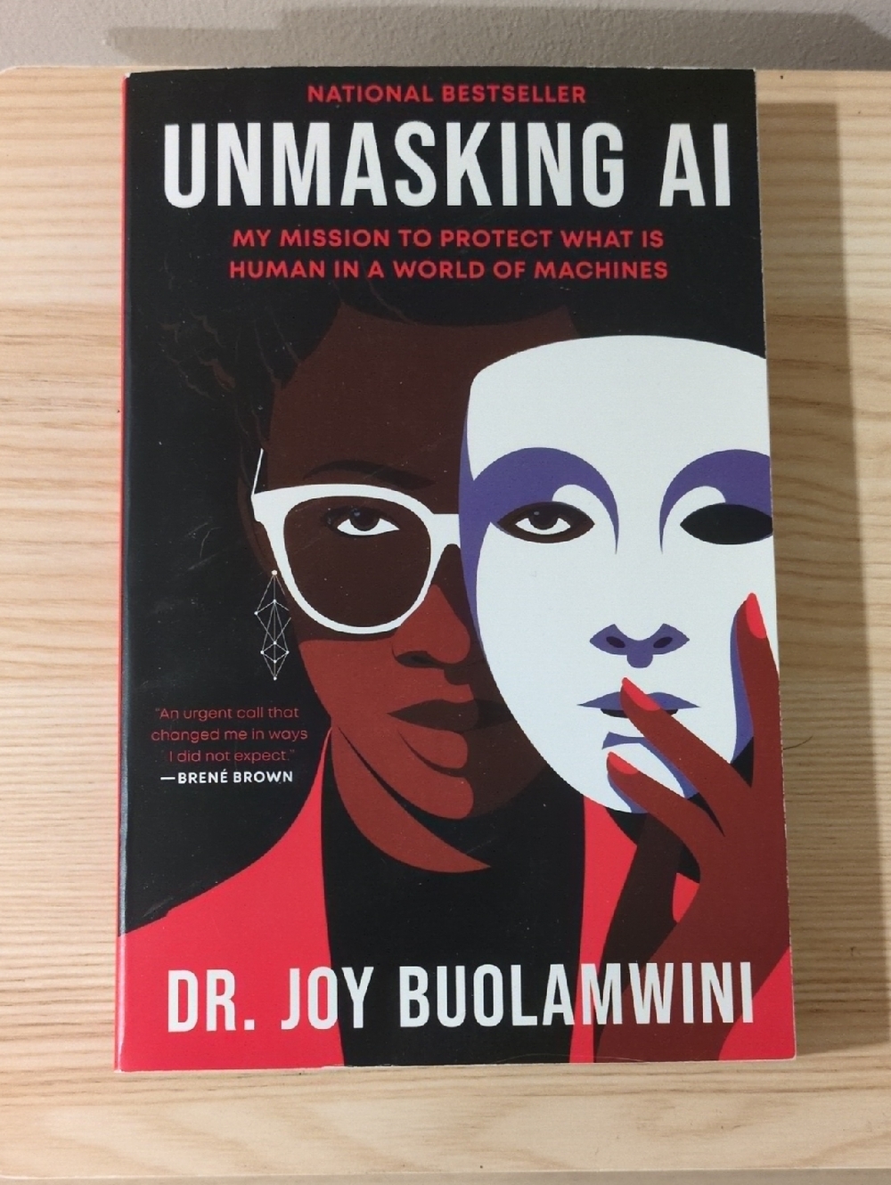 Unmasking AI by Dr. Joy Buolamwini - Paper Back